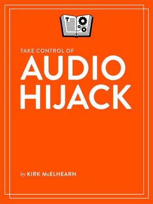 cover image of Take Control of Audio Hijack
